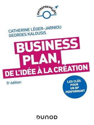 cover image of Business Plan, de l'idée à la création--5e éd.